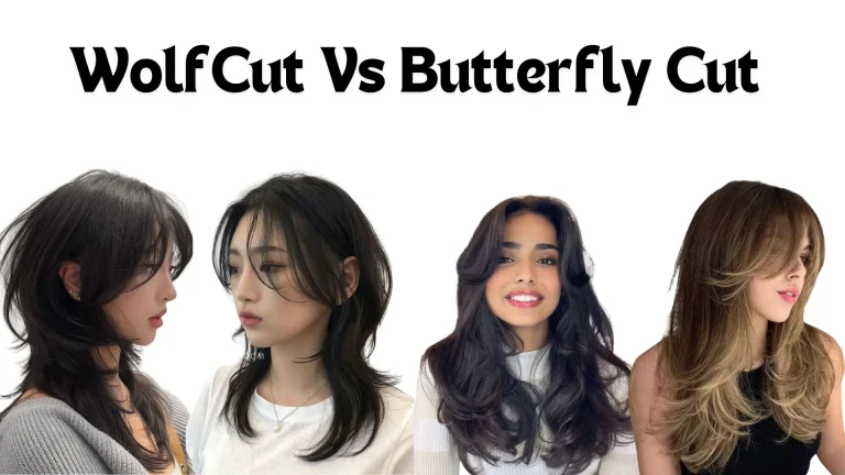 Wolf Cut Vs Butterfly Cut