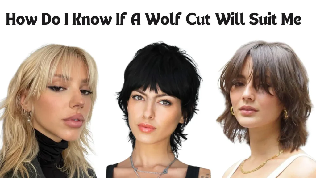 how do i know wolf cut suit me