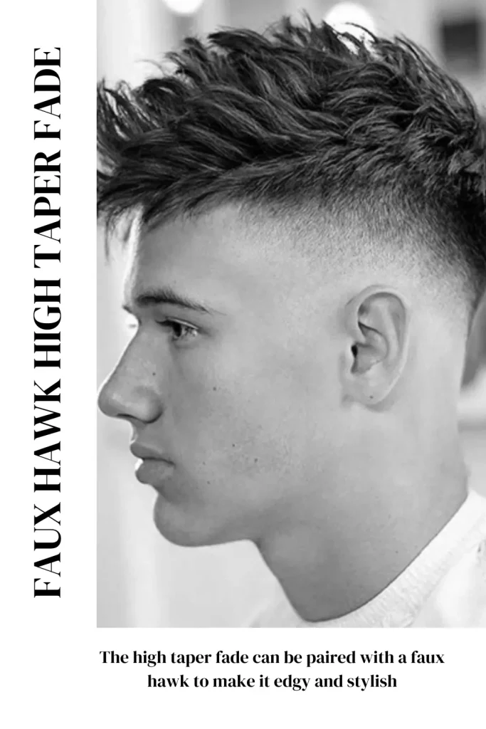 High Taper Fade with Faux Hawk