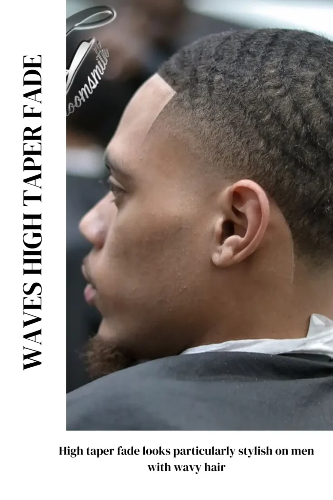 High taper fade looks particularly stylish on men with wavy hair
