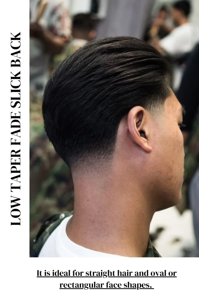 Low Taper Fade Slick Back