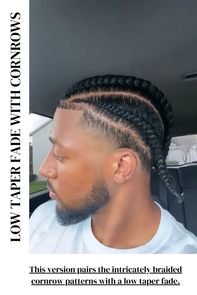 Low Taper Fade with Cornrows