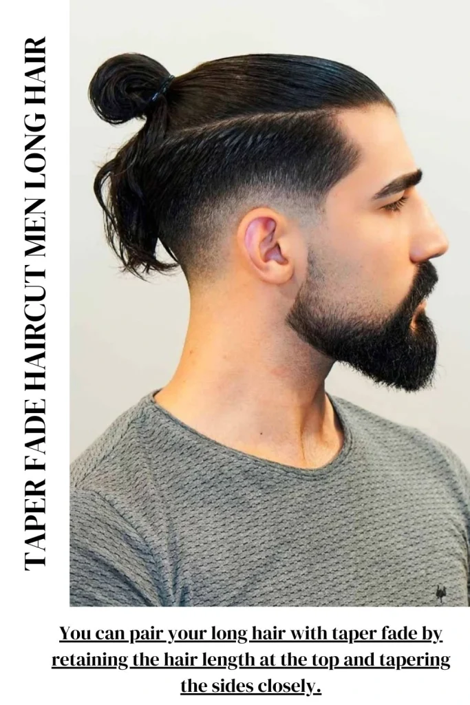 Taper Fade Haircut Men Long Hair