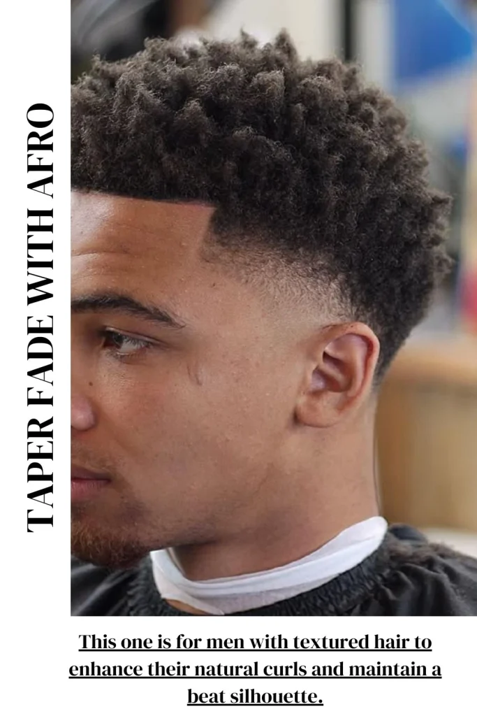 Taper Fade with Afro