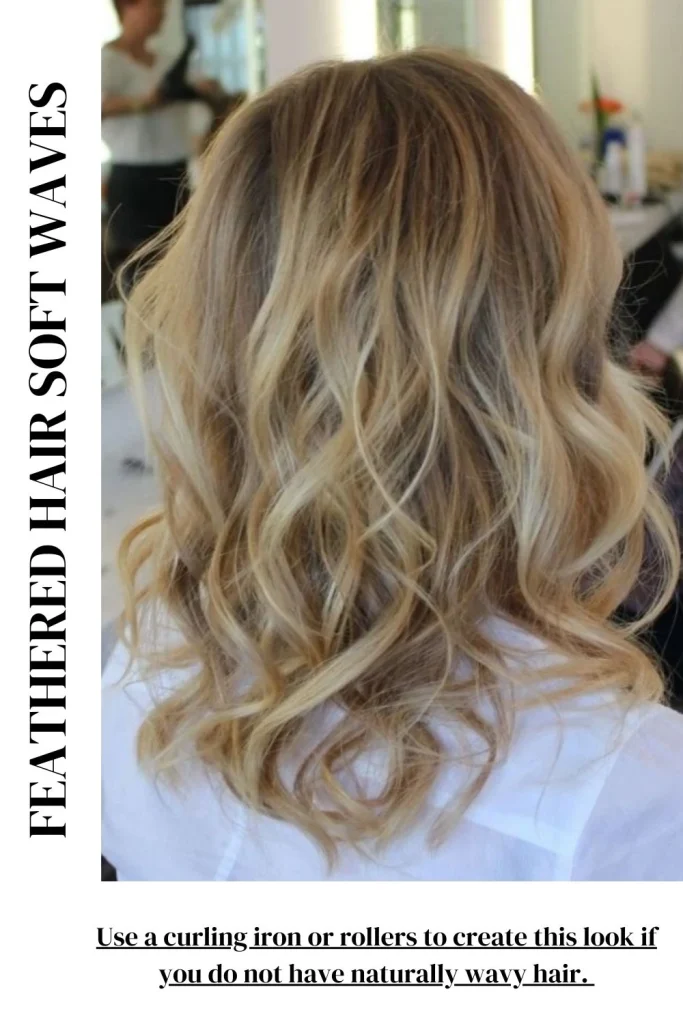 Feathered Hair with Soft Waves
