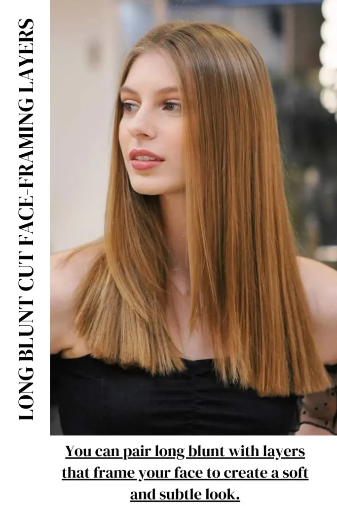 straight hair long blunt cut with face framing layers